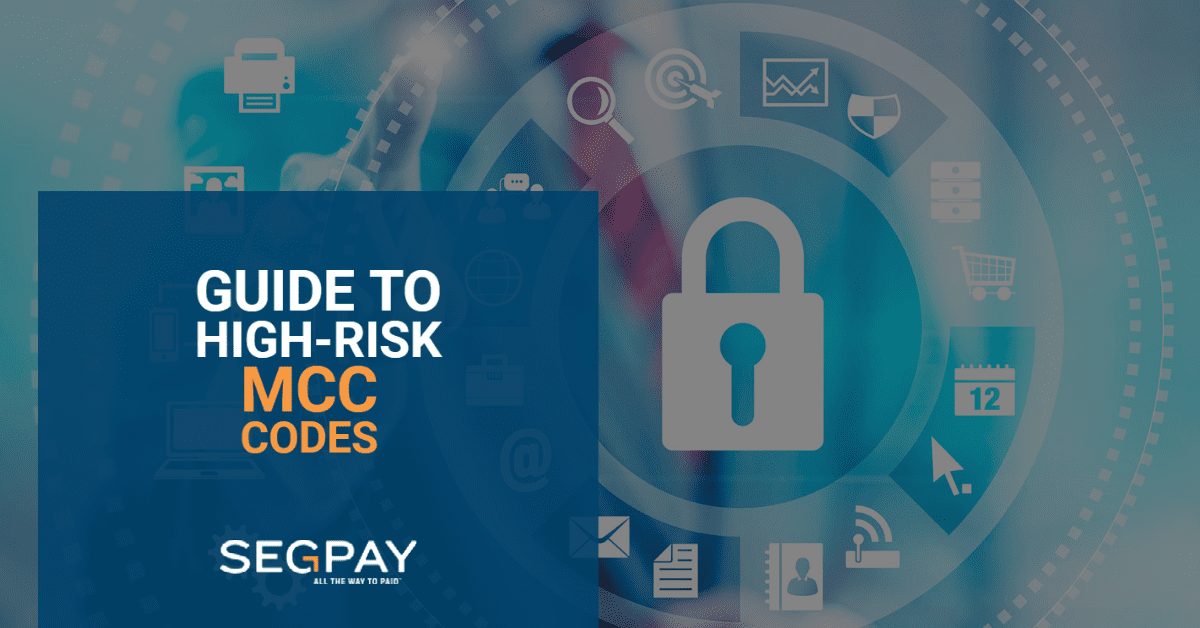 guide-to-high-risk-mcc-codes-segpay