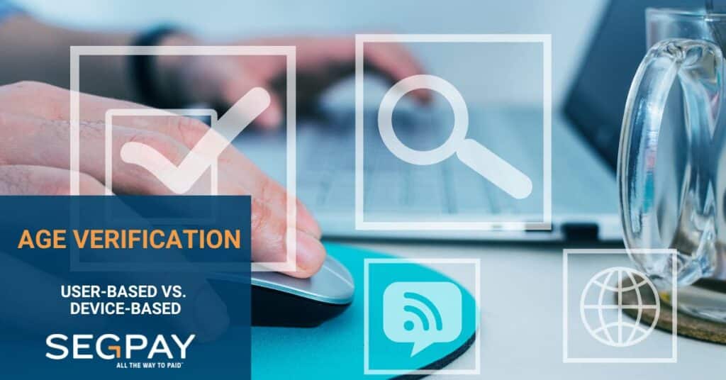 Age verification Device or User based