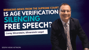 Corey Silverstein discusses Supreme Court Decision on Texas Age Verification