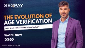 Evolution of Age Verification - Adult Content to Social Media Age Verification - AgeWallet Founder Brady Mills