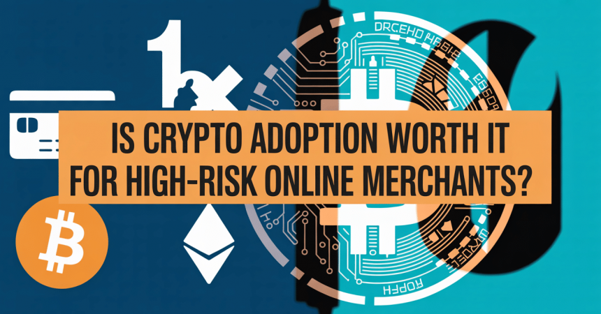 Winning Strategies: Crypto Adoption for Online Merchants